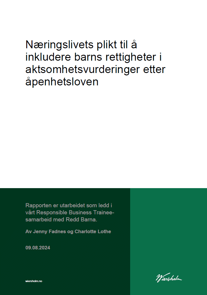 Næringslivets plikt til å integrere hensynet til barns rettigheter i aktsomhetsvurderinger etter åpenhetsloven